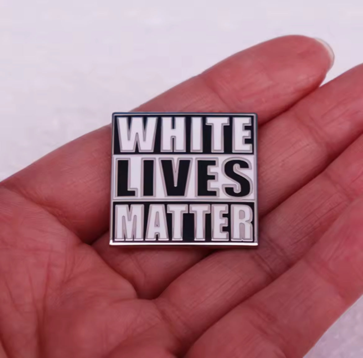 White Lives Matter Enamel Pin